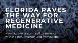 Florida Passes Stem Cell Law